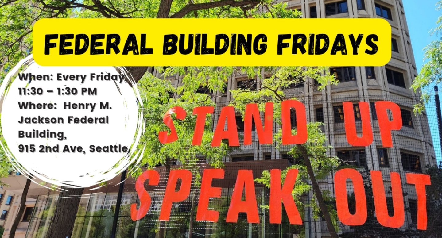 Federal Building Fridays - Protest Trump Regime