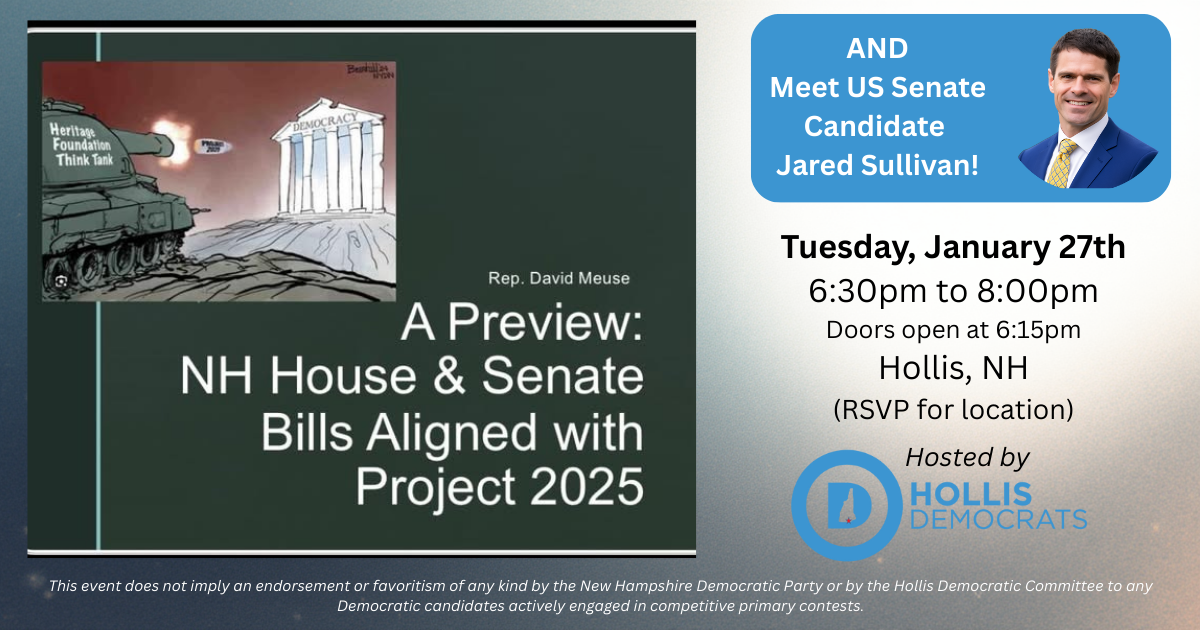 NH House & Senate Bills Aligned with Project 2025 & Meet US Senate Candidate Jared Sullivan