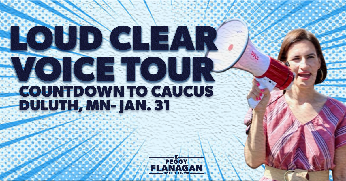 Loud & Clear Voice Tour: Caucus Kickoff - Duluth