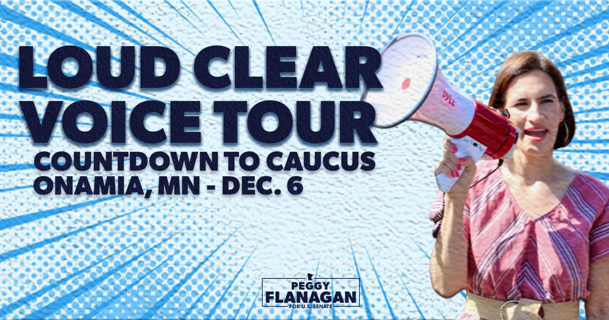 Loud & Clear Voice Tour: Caucus Kickoff - Onamia