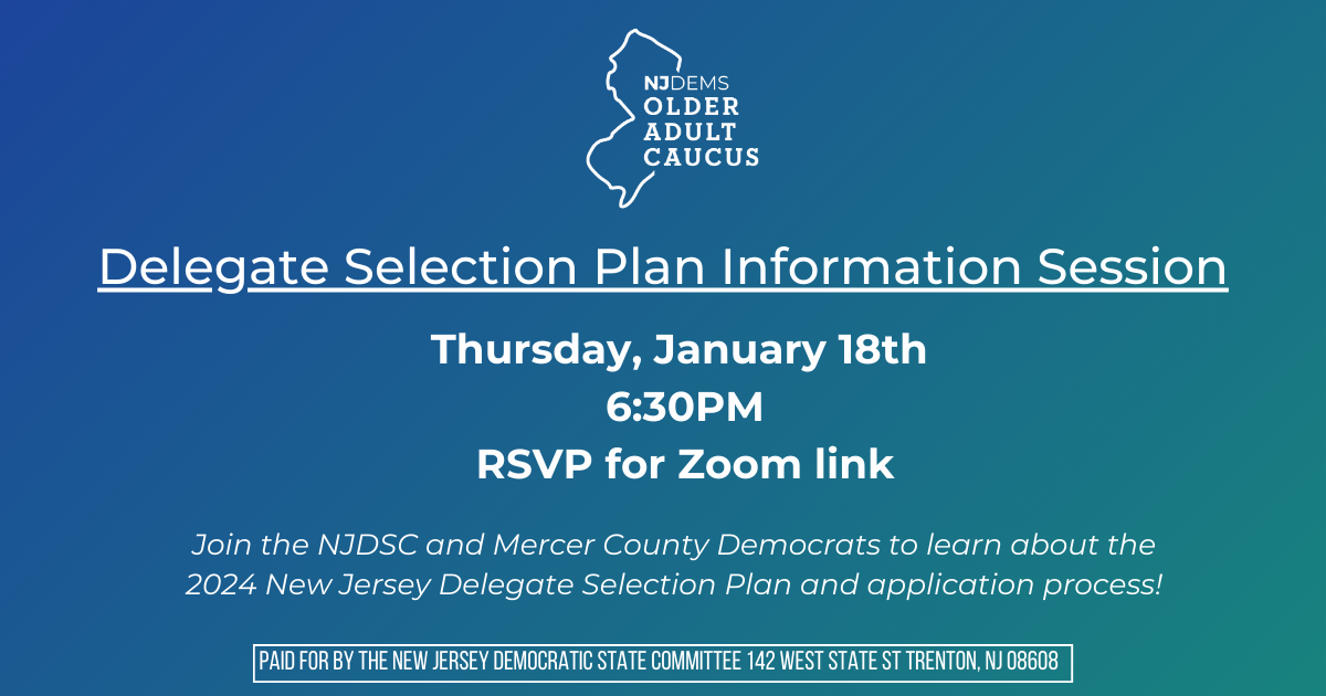 Mercer County Democrats 2024 Delegate Selection Plan Info Session · New  Jersey Democratic State Committee