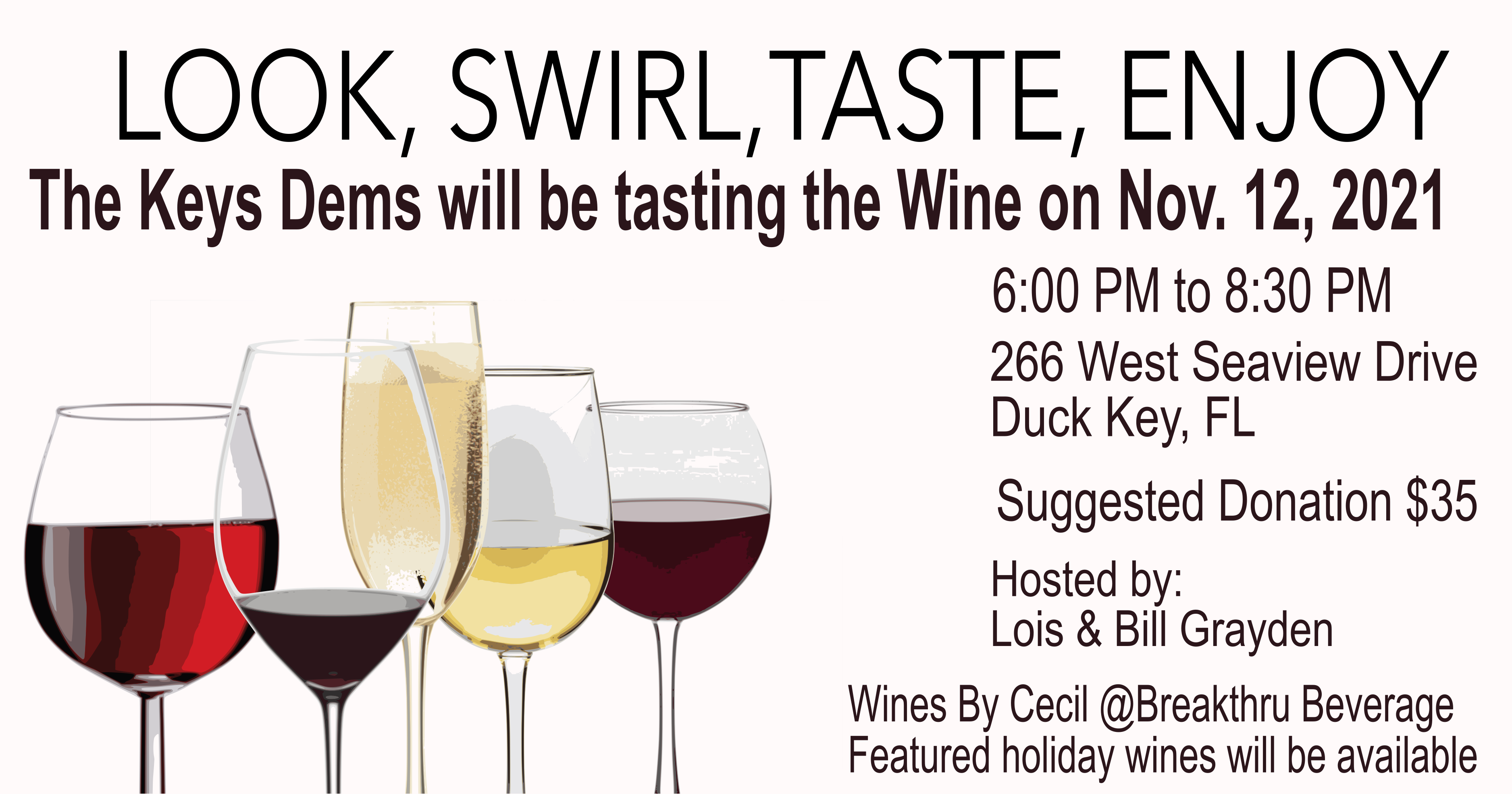 Wine Tasting - Duck Key - Nov 12, 2021 6-8:30 PM · The Democratic National  Committee